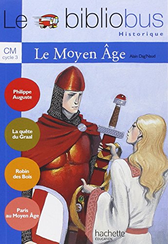 Le Bibliobus CM : Le Moyen Age (le recueil) 9782011173263