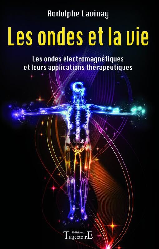 Les ondes et la vie 9782841976331