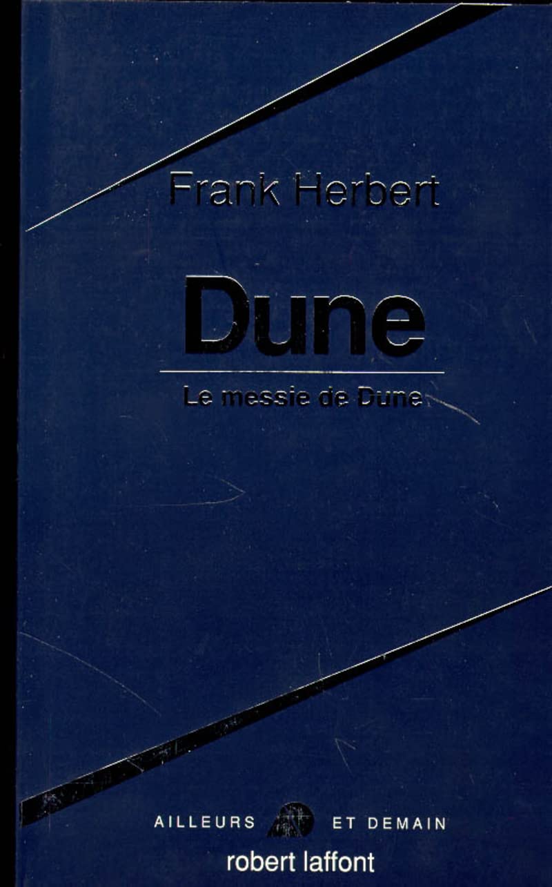 Dune - suivi de: Le Messie de Dune 9782221001646