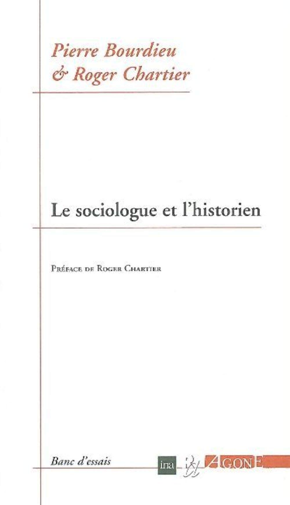Le Sociologue et l’historien 9782748901184