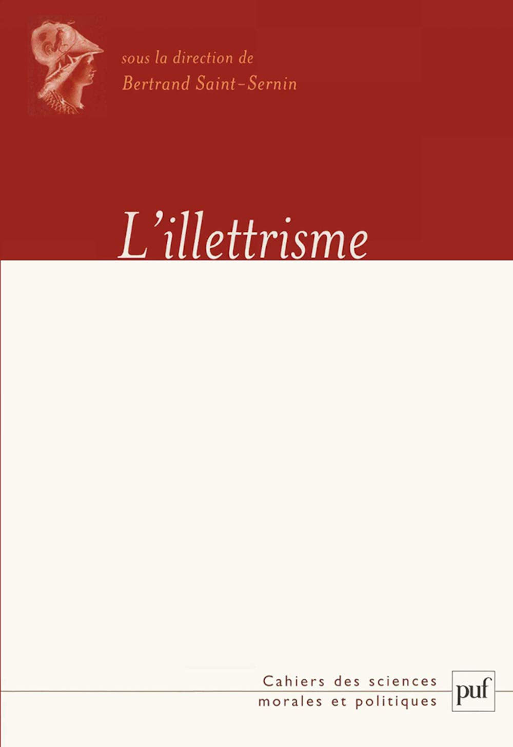 L'illettrisme 9782130552376