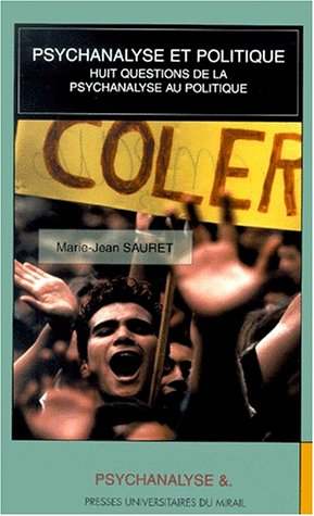 Psychanalyse et politique : huit questions de la psychanalyse au politique 9782858165261