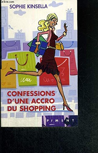 Confessions pour une accro du shopping 9782298019414