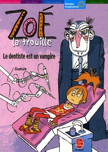 Le dentiste est un vampire 9782013212311