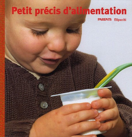 Petit précis d'alimentation 9782850189692