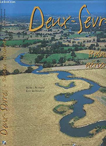 Deux Sevres Balades Aeriennes 9782910137458