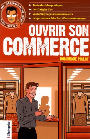 Ouvrir son commerce 9782843434488