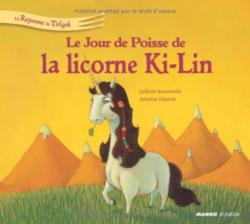 JOUR DE POISSE DE LA LICORNE KI-LIN (LE) 9782740424650