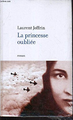 La princesse oubliée 9782702876121