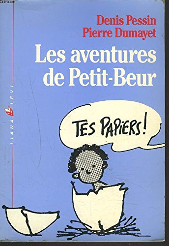 Les aventures de petit beur 9782867460159