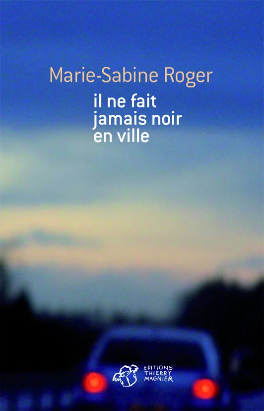 Il ne fait jamais noir en ville 9782844208248