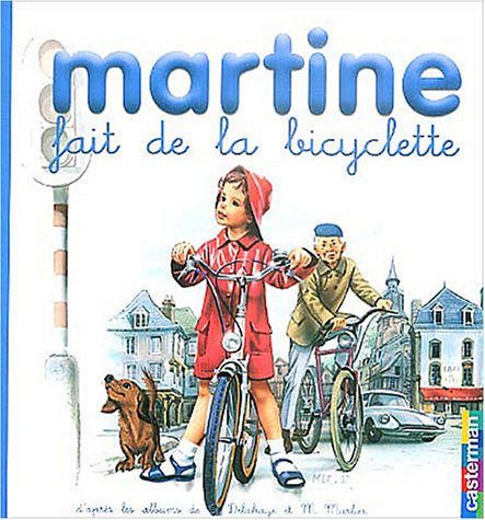 Martine fait de la bicyclette 9782203111530