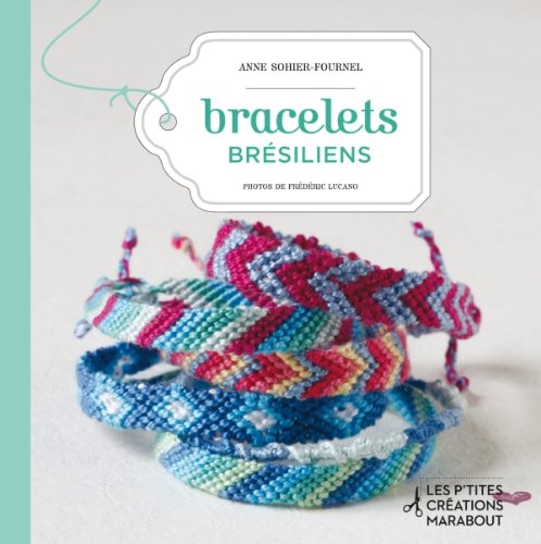 Bracelets brésiliens 9782501044783