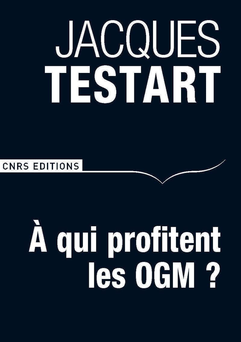 A qui profitent les OGM ? 9782271076694