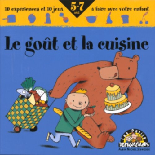 Le Goût de la cuisine 9782226153074