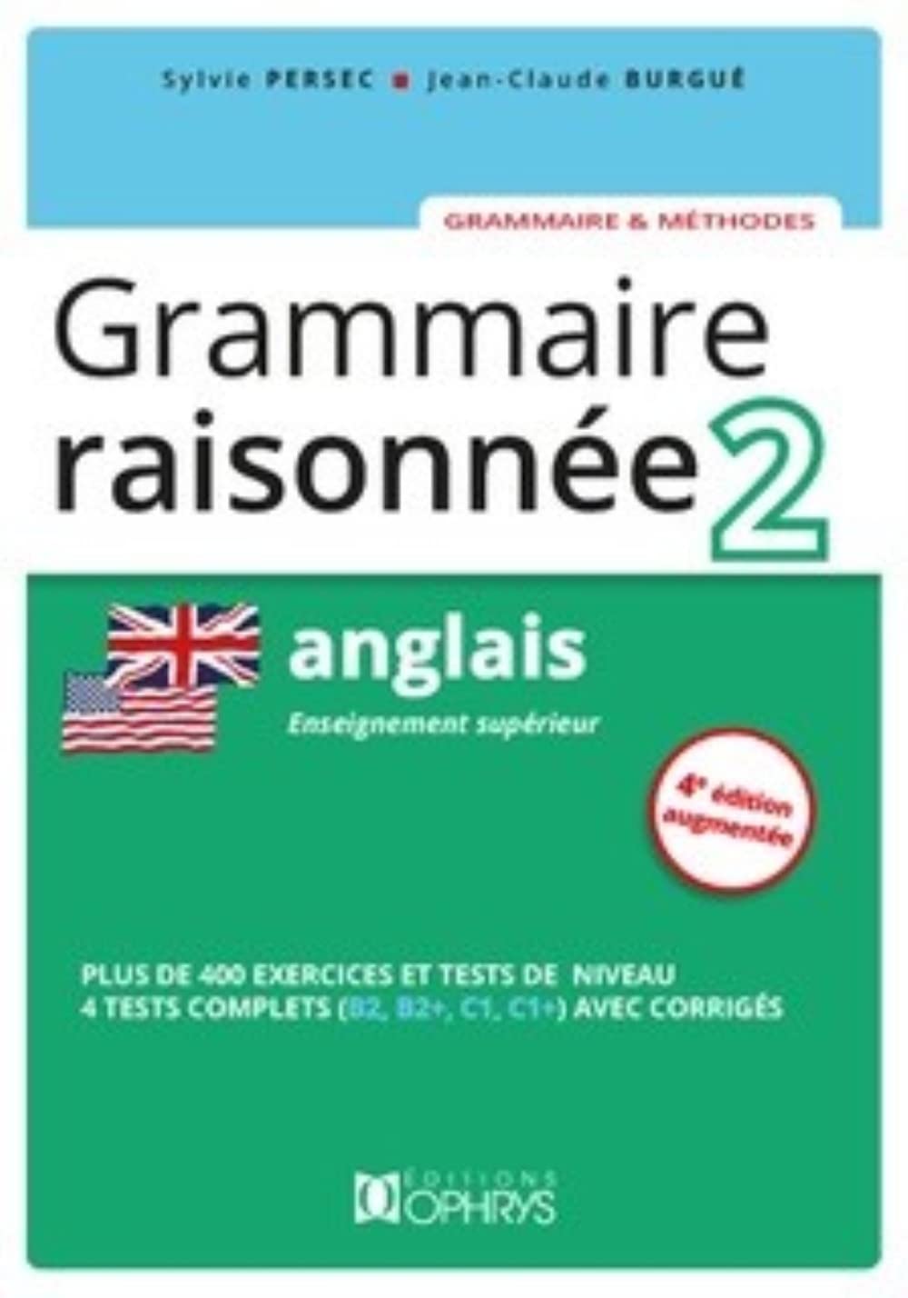 Grammaire raisonnée Anglais 2 9782708015777