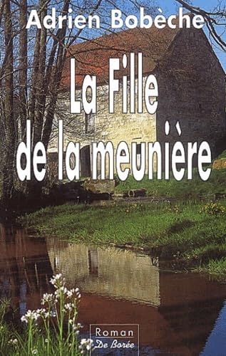 La fille de la meunière 9782844941572