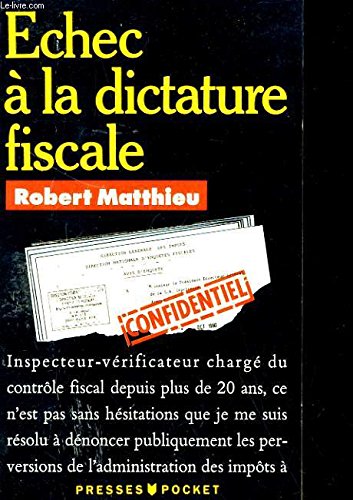 Échec a la dictature fiscale 9782266048507