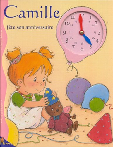 Camille fete son anniversaire 9782800679303