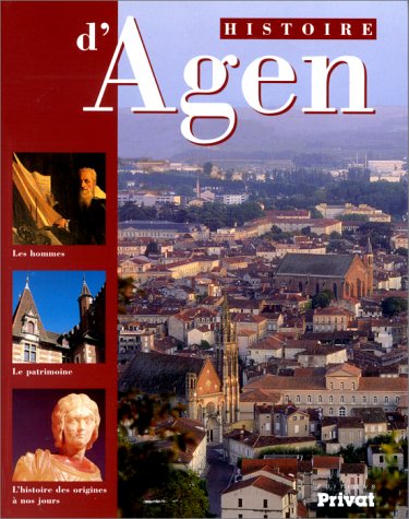 Histoire d'Agen 9782708983212