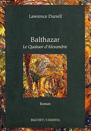 Balthazar. Le Quatuor d'Alexandrie 9782702016466