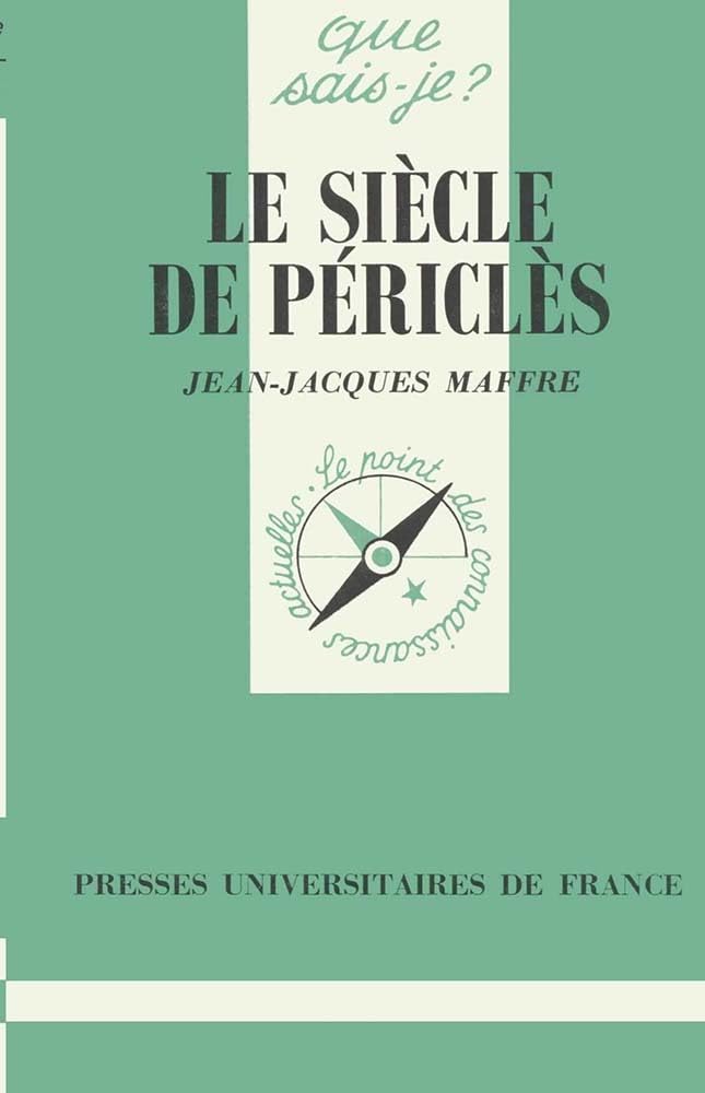 Le siècle de Périclès 9782130428916