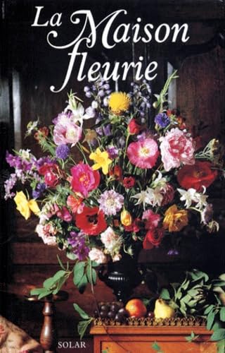 La maison fleurie 9782263018688