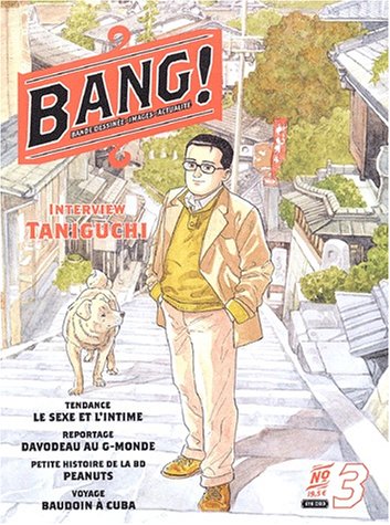 Bang ! numéro 3 : Bande dessinée - Images - Actualité 9782203343535