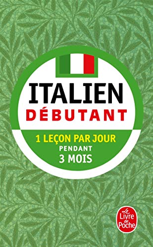 Italien - Débutant: 1 leçon par jour pendant 3 mois 9782253084266