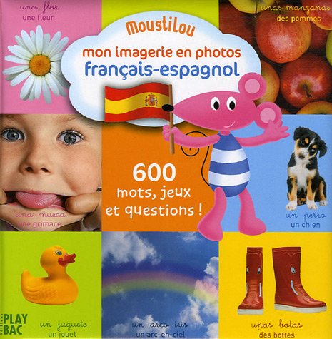 Mon imagerie en photos français-espagnol 9782842038748