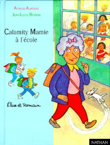 Calamity Mamie A L'Ecole 9782092824832
