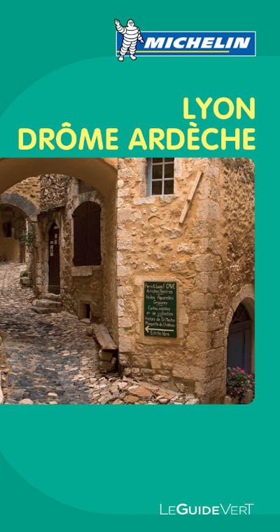 Guide vert Lyon, Drôme, Ardèche 9782067147195