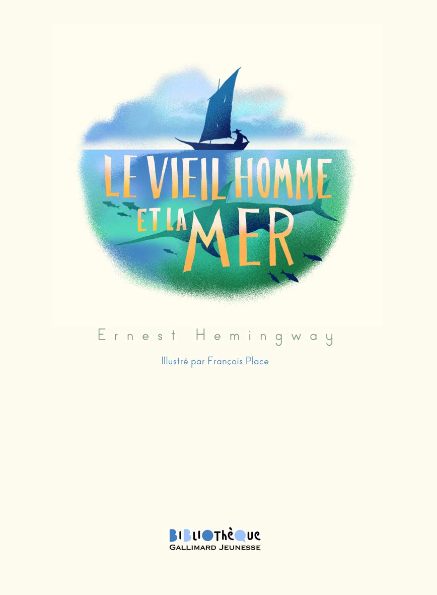 LE VIEIL HOMME ET LA MER 9782070652891