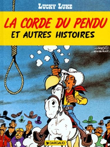Lucky Luke, tome 20 : La Corde du pendu et autres histoires 9782205020236