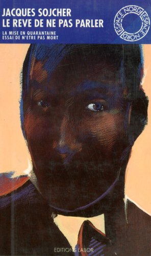 Le reve de ne pas en parler(en59) 9782804005252