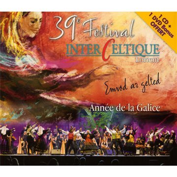 39ème Festival Interceltique de Lorient : Année de la Galice (KMCD 512) 3353570051222