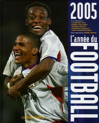 L'année du football 2005 9782702136140