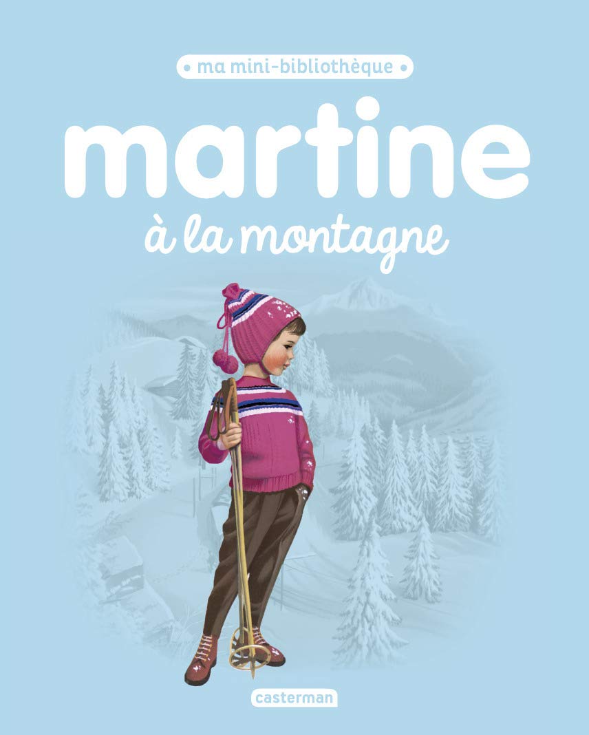 Martine à la montagne 9782203125827
