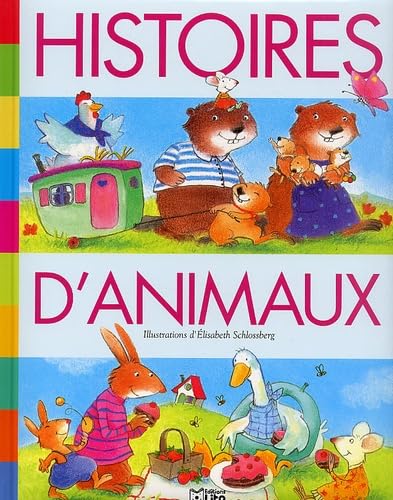 Histoire d'animaux, volume 2 9782244417066