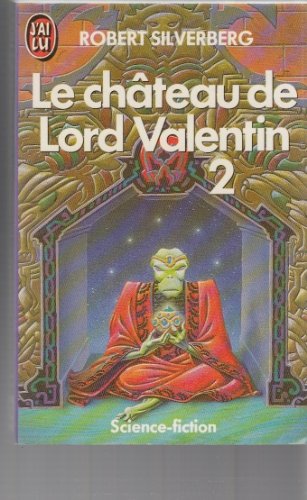 Le château de Lord Valentin - 2 9782277219064
