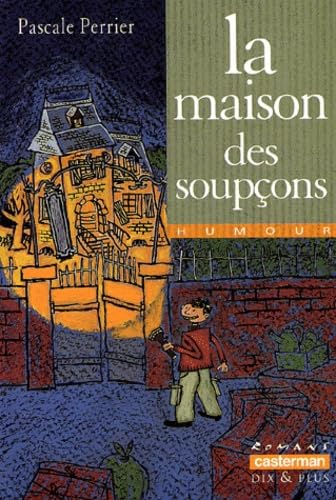 La Maison des soupçons 9782203119307