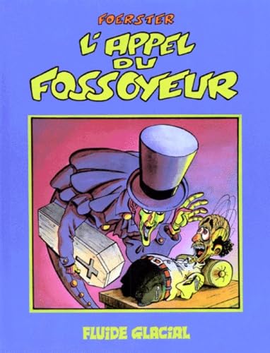 L'Appel du Fossoyeur 9782858152391