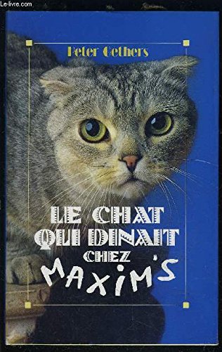 Le chat qui dinait chez maxim's 9782286038861