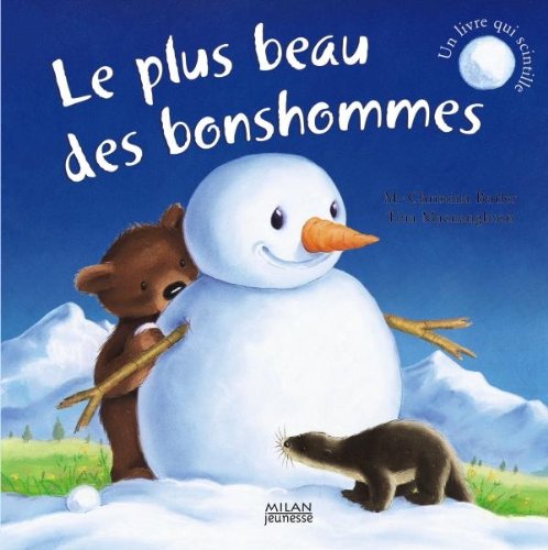 Le plus beau des bonshommes 9782745927996