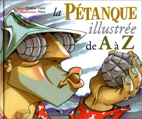 La pétanque illustrée de A à Z 9782884612616
