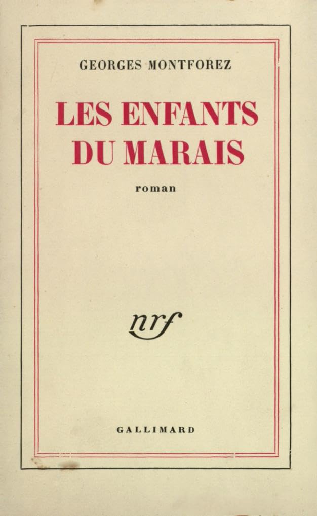LES ENFANTS DU MARAIS 9782070245604