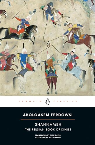 Shahnameh: The Persian Book of Kings 9780143108320