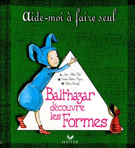 Balthazar découvre les formes 9782743801779