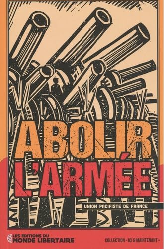 Abolir l'armée 9782379810237