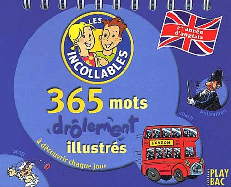 365 mots illustrés - Anglais - première année d'anglais 9782842034894